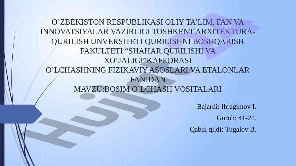 Bosim o’lchash vositalari asoslari