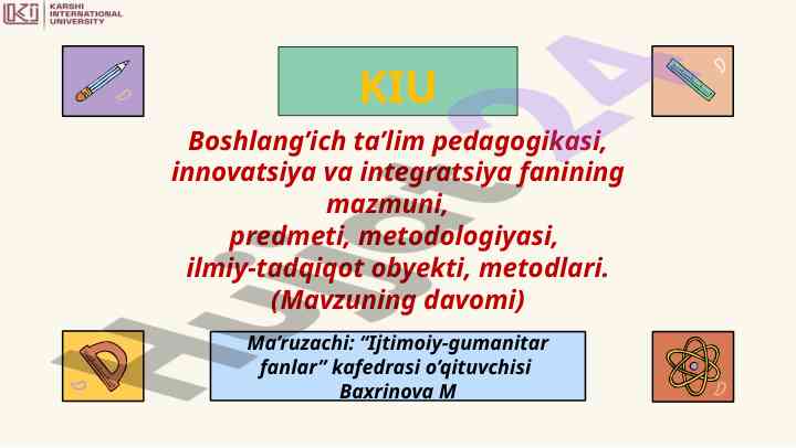 Innovatsiya va integratsiya pedagogikasi mazmuni