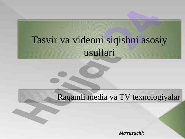 Raqamli media va tv texnologiyalarida shovqinni kamaytirish