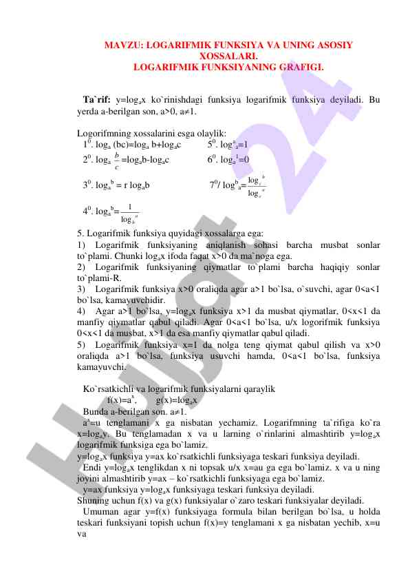 Logarifmik funksiya va uning asosiy xossalari