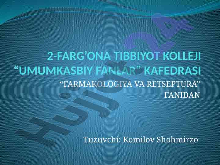 Yumshoq dori shakllari va retsept yozish qoidalari