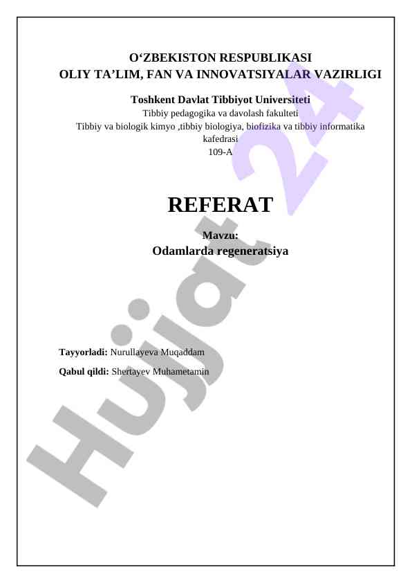 Odamlarda regeneratsiya mavzusi bo'yicha referat