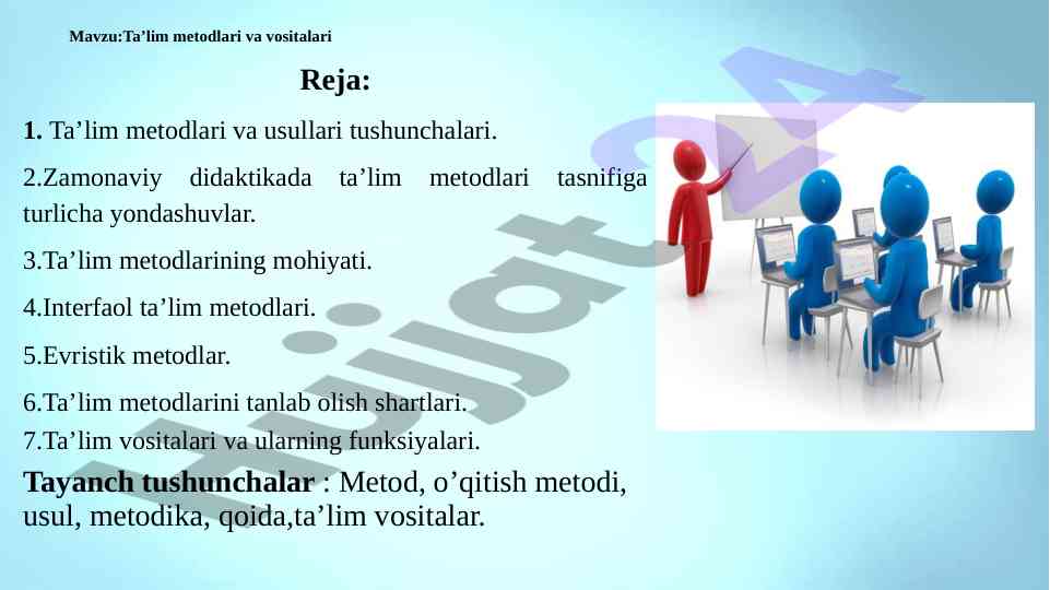 Taʼlim metodlari va vositalari tushunchalari