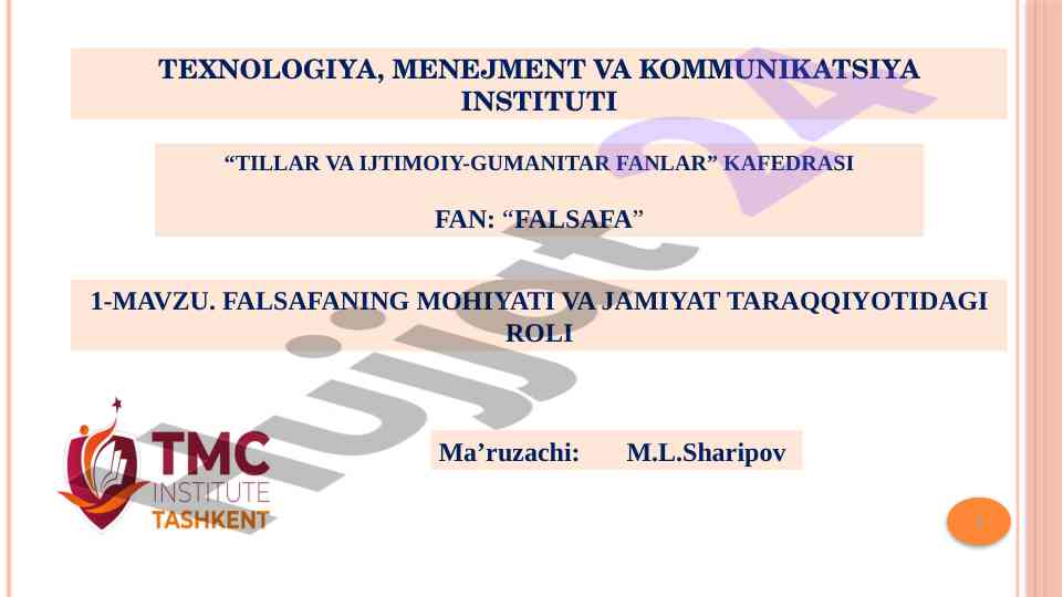 Falsafaning mohiyati va jamiyat taraqqiyotidagi roli