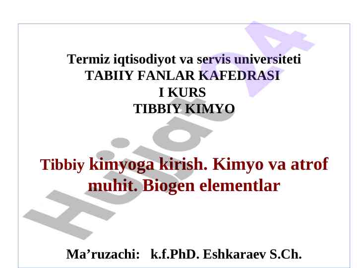 Tibbiy kimyoga kirish va atrof muhoit
