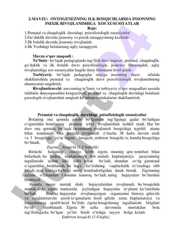 Ontogeneznin ilk bosqichlarida insonning psixik rivojlanishi