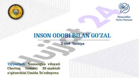Odob va tarbiya kursi uchun o‘quv materiallari