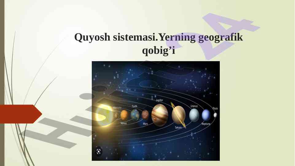 Quyosh sistemasi va yerning geografik qobig’i