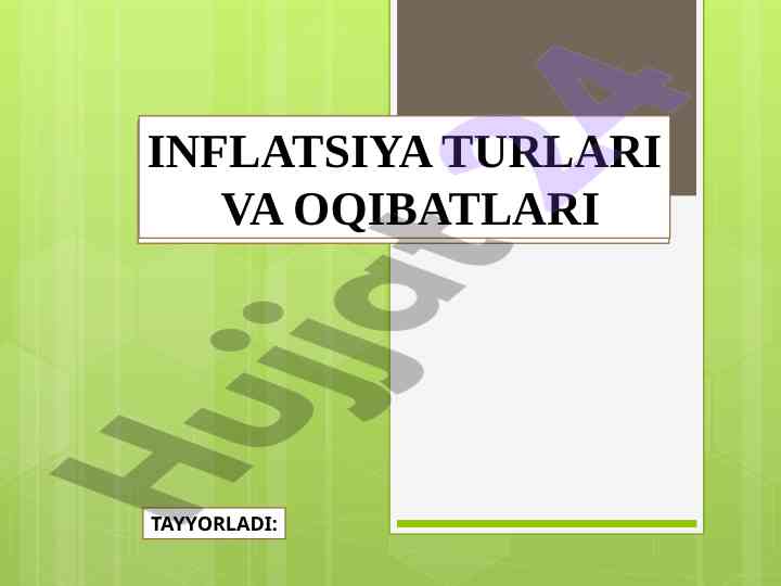 Inflatsiya turlari va oqibatlari muhokamasi