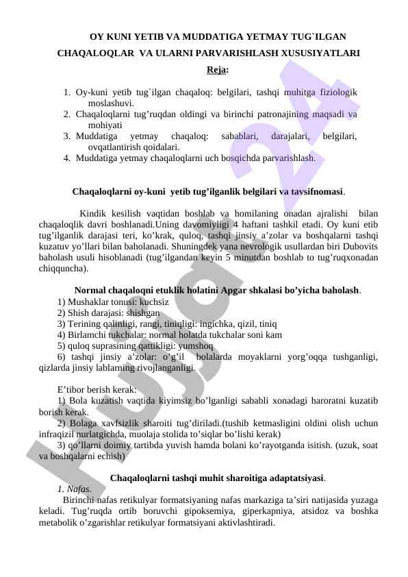 Oy kuni yetib tugilgan chaqaloqlarni parvarishlash
