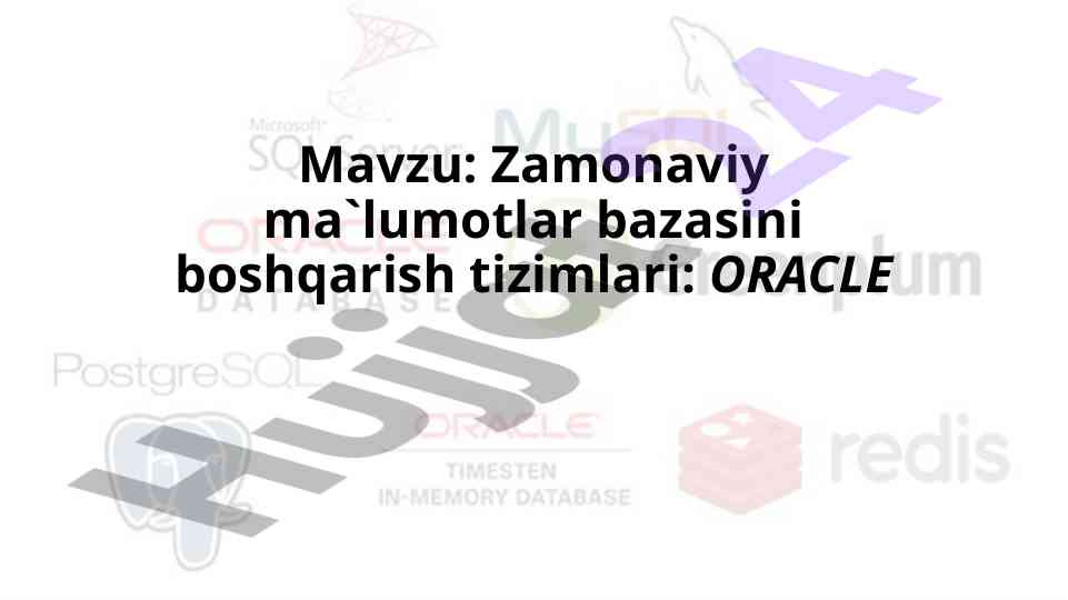 Zamonaviy ma'lumotlar bazasini boshqarish tizimlari