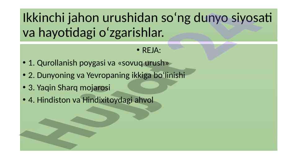 Ikkinchi jahon urushidan so‘ng yaqin sharq mojarosi