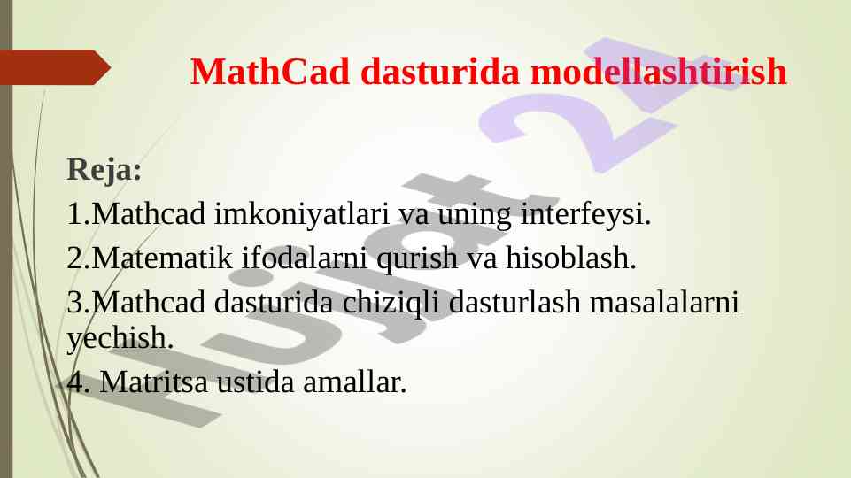 Mathcad dasturida modellashtirish va matematik ifodalar