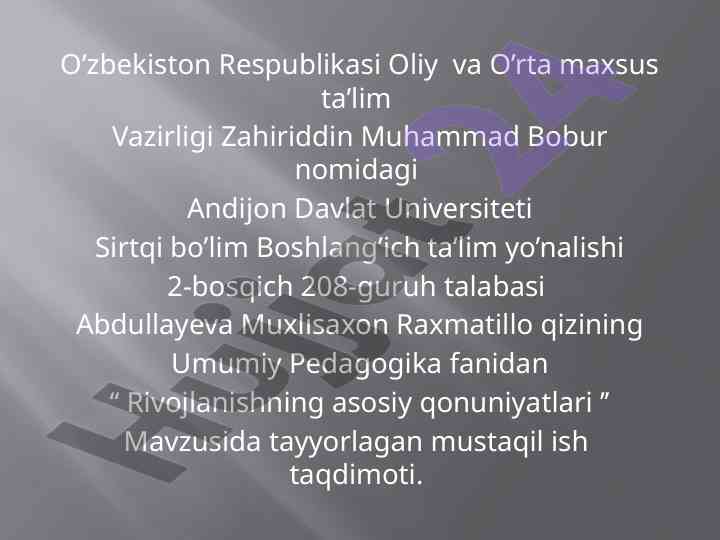 Rivojlanishning asosiy qonuniyatlari mavzusida mustaqil ish