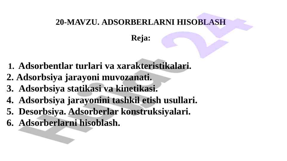 Adsorbentlar hisoblash tizimlari va jarayonlari