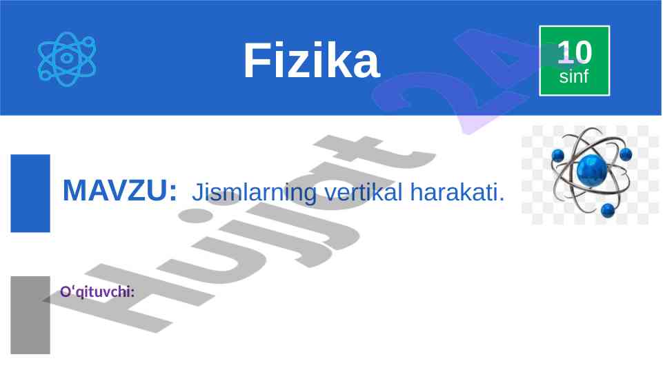 Jismlarning vertikal harakati va tezlik tahlillari