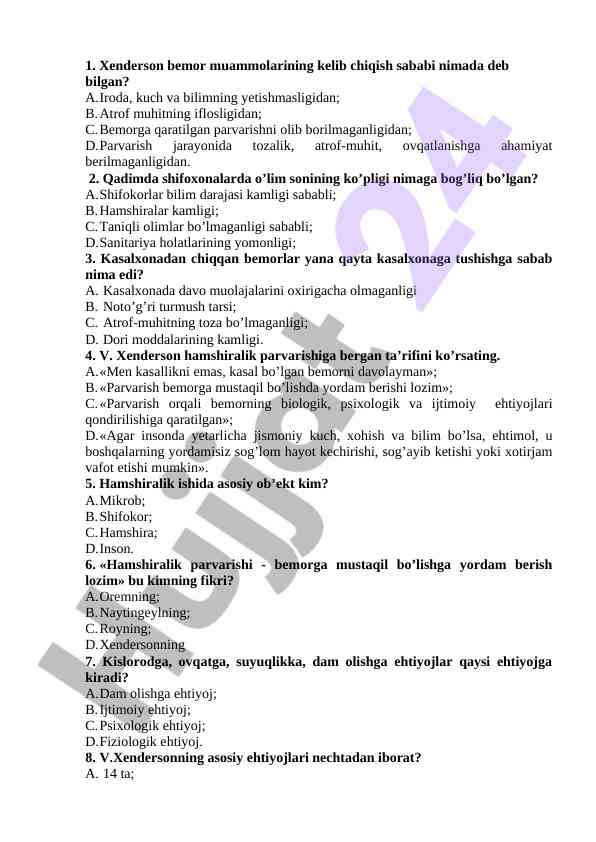 Xenderson bemor parvarishida muammolar tahlili