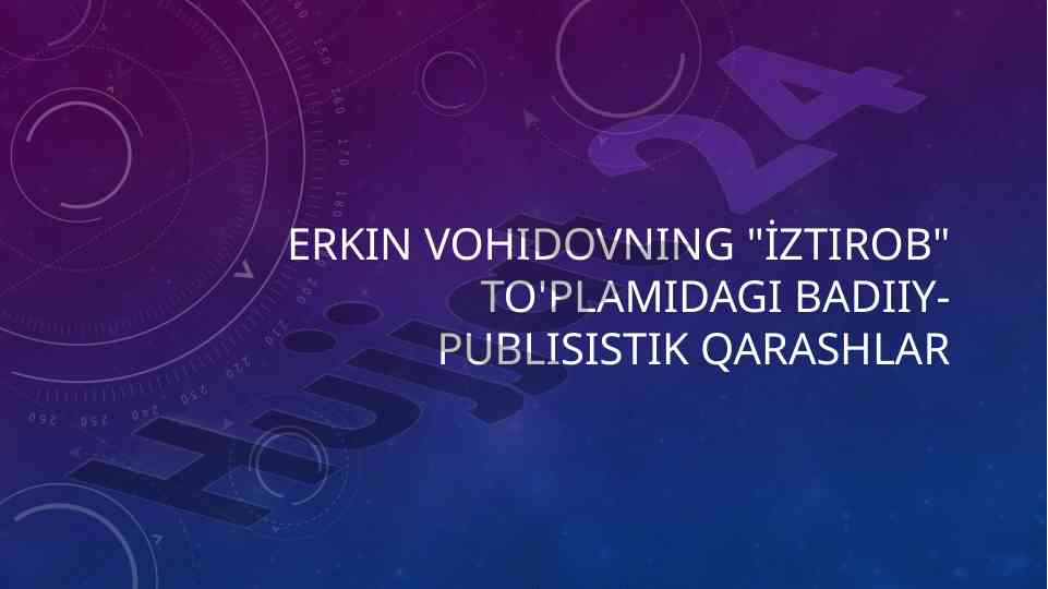 Erkin vohidovning iztirob to'plamidagi qarashlar