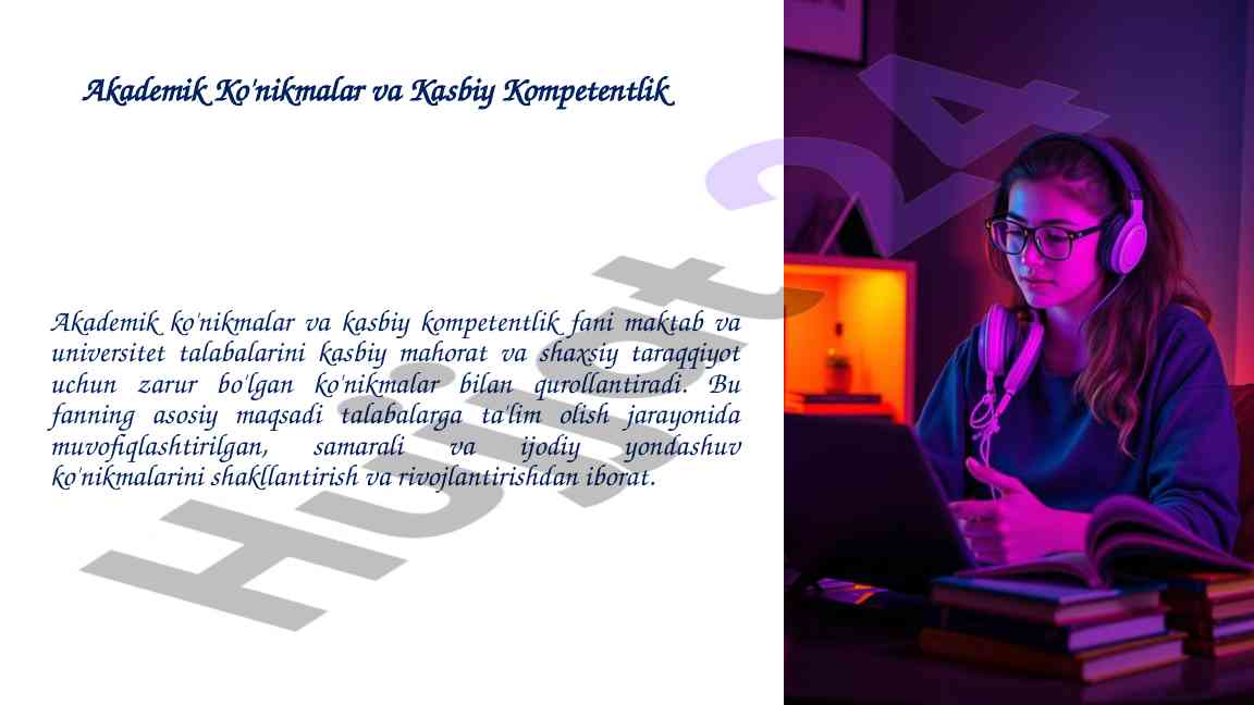 Akademik ko'nikmalar va kasbiy kompetentlik