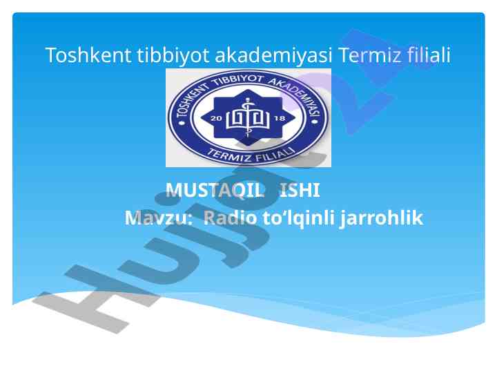 Radio to‘lqinli jarrohlikning asoslari va imkoniyatlari