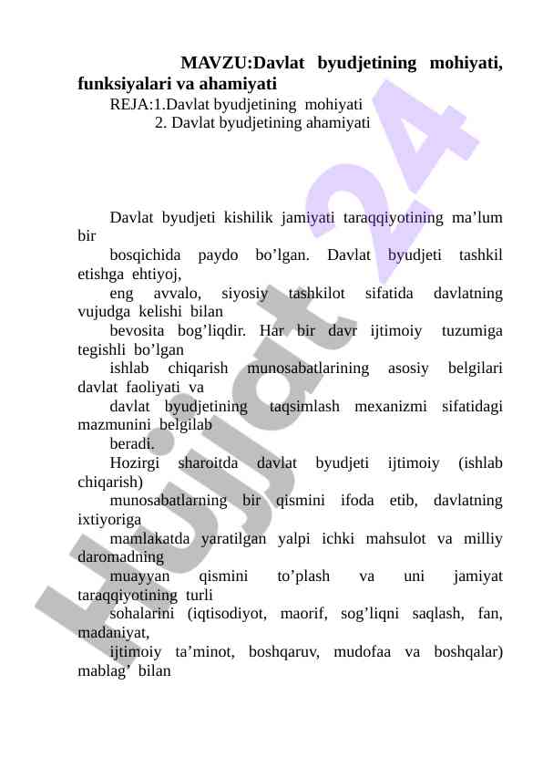 Davlat byudjetining mohiyati va ahamiyati