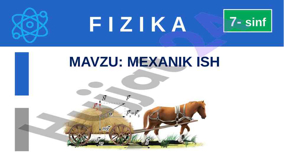 Mexanik ish va ta'sir kuchining asoslari