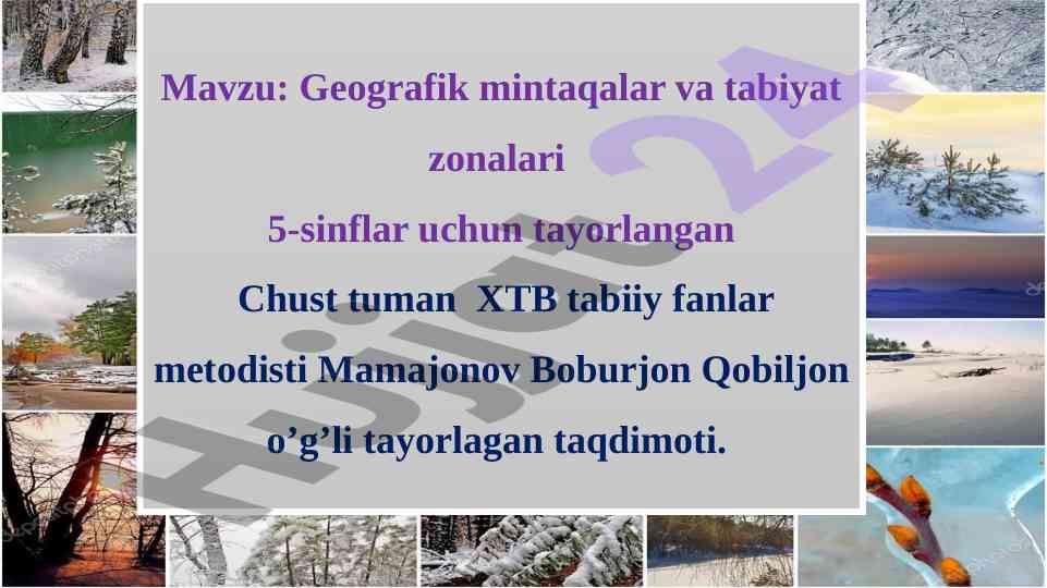 Geografik mintaqalar va tabiat zonalari taqdimoti