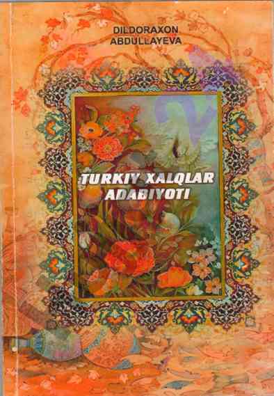 Turk xalqlari adabiyoti: o‘quv qo‘llanma