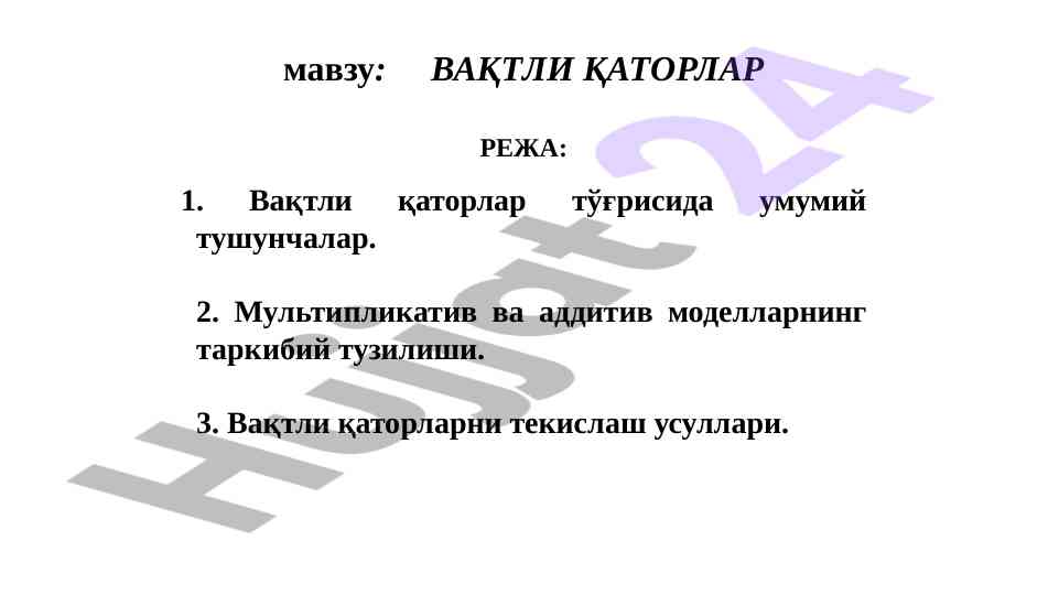 Vaqtli qatorlar tahlili va model turlari