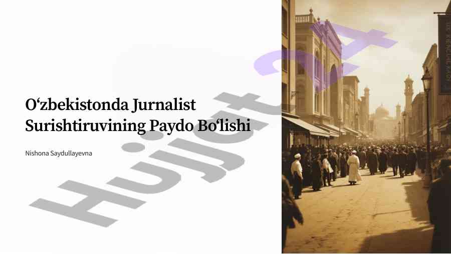 O'zbekistonda jurnalist surishtiruvining paydo bo'lishi