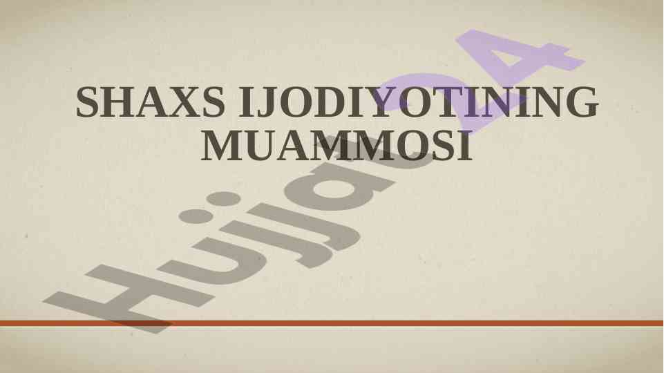 Ijodiy Shaxsni Rivojlantirish Muammolari