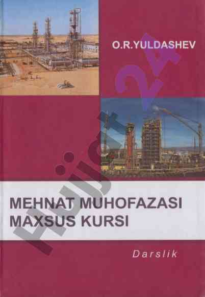 Mehnat muhofazasi maxsus kursi darslik