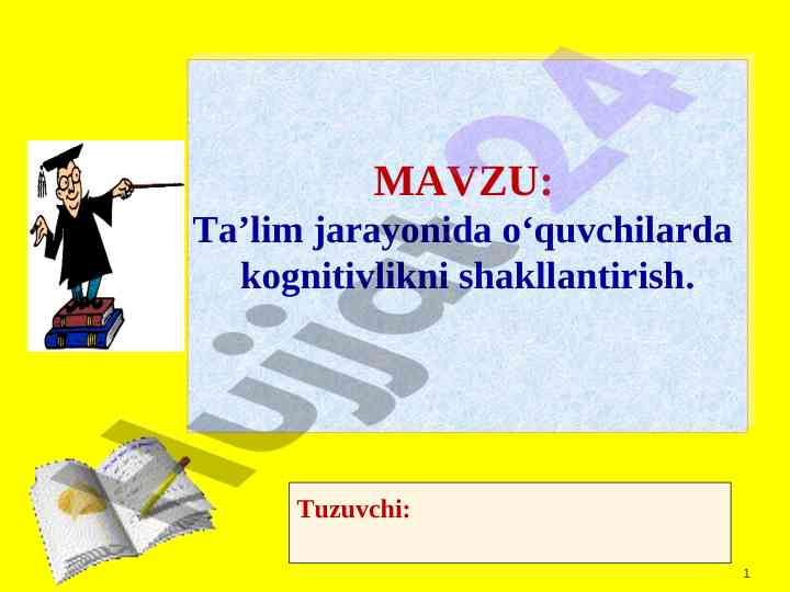 Kognitivlikni shakllantirish ta’lim jarayonida