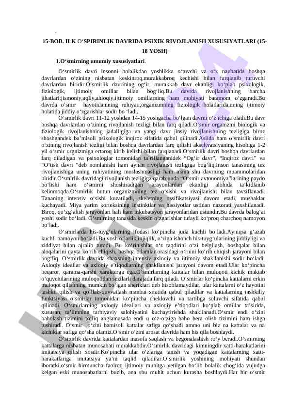 Ilk o‘spirinlik davrida psixik rivojlanish xususiyatlari