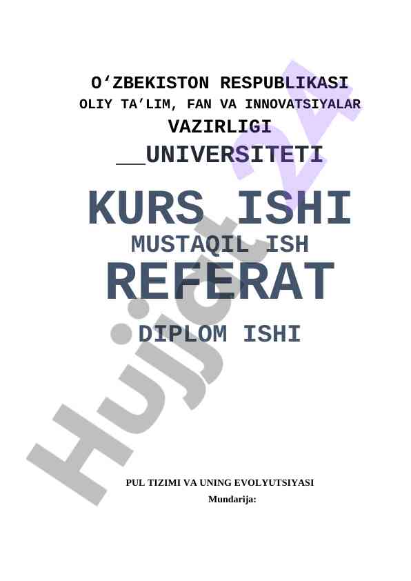 Pul tizimi va uning evolyutziyasi