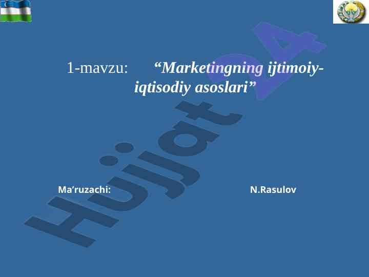 Marketingning ijtimoiy-iqtisodiy asoslari