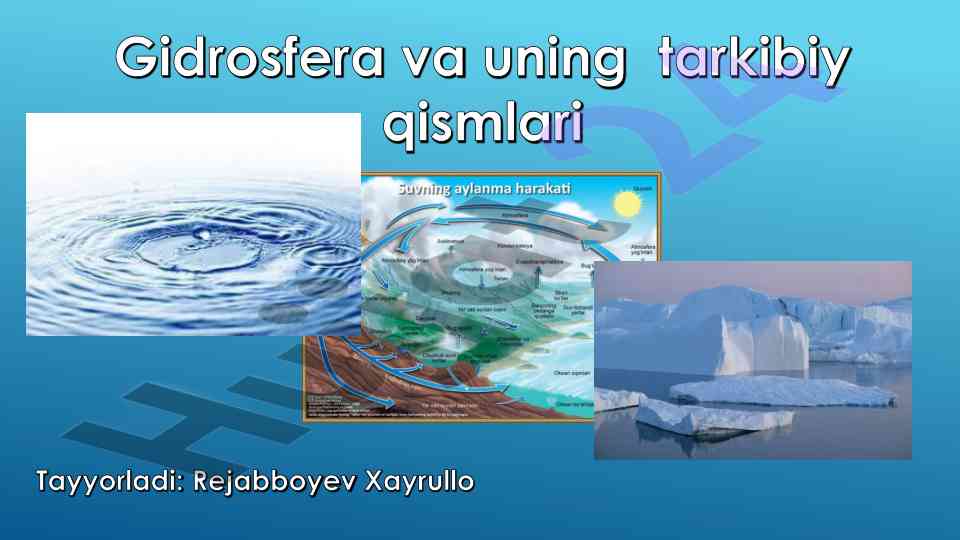 Gidrosfera va okean daryolari haji