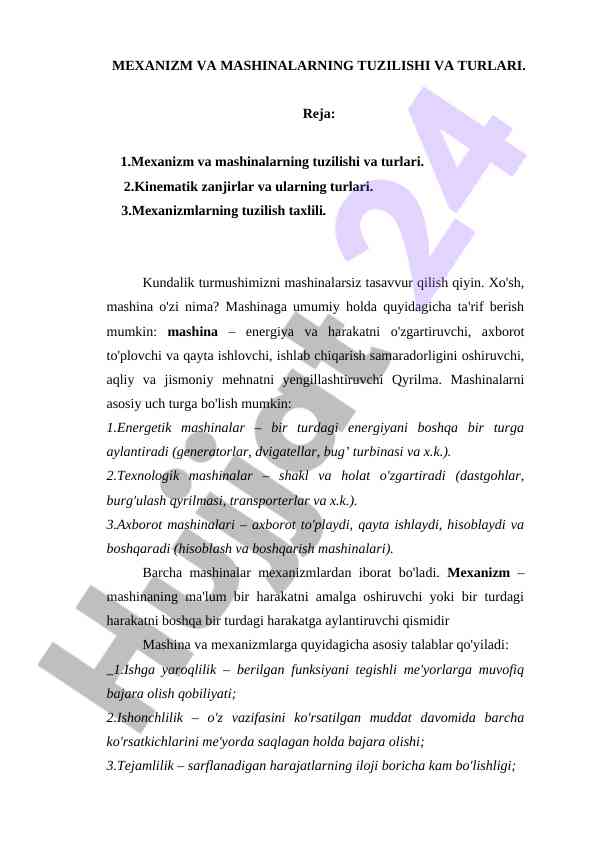 Mexanizm va mashinalarning tuzilishi va turlari