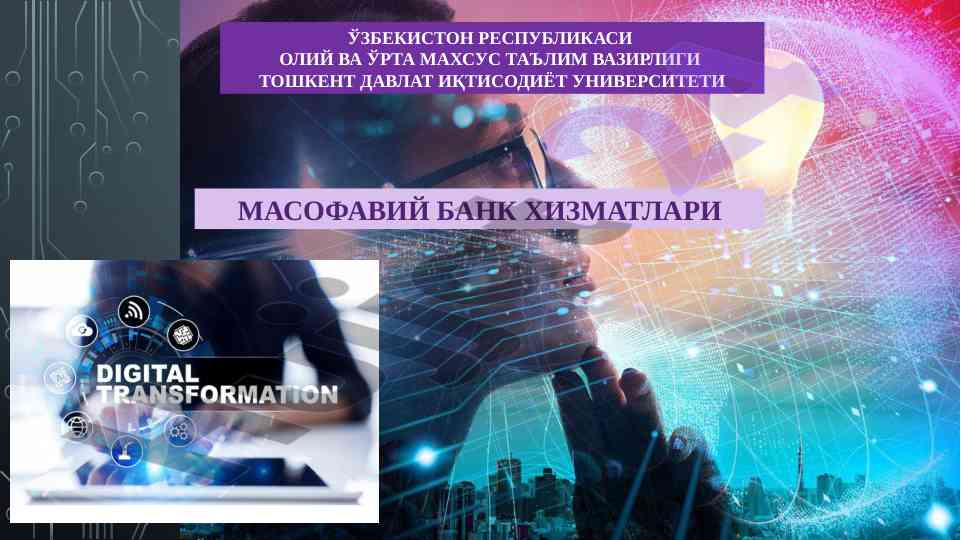 Bank xizmatlarini raqamlashtirish va islahatlar