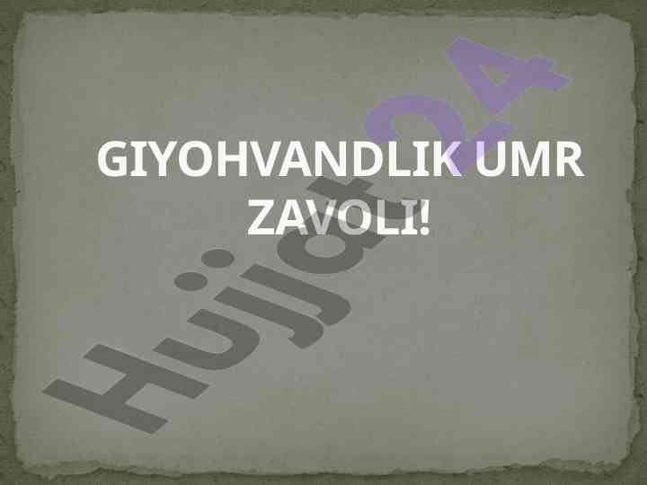 Giyohvandlik umr zavoli tahlili