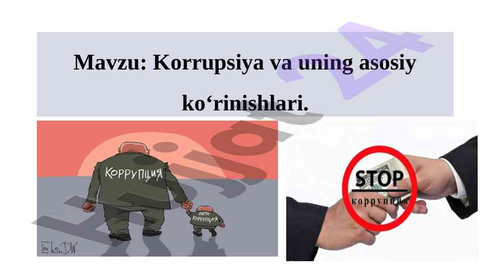 Korrupsiya va uning asosiy ko‘rinishlari