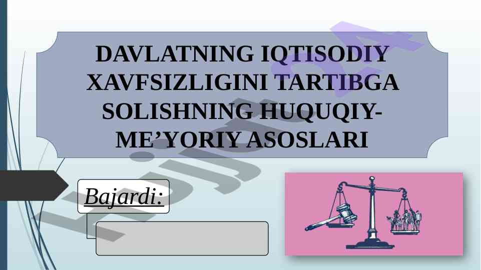 Davlatning iqtisodiy xavfsizligini tartibga solish