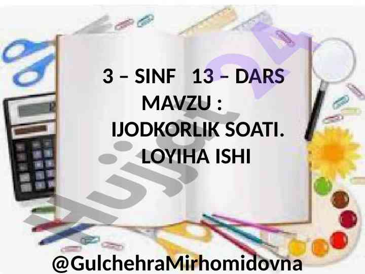 Ijodkorlik soati loyihasi test savollari