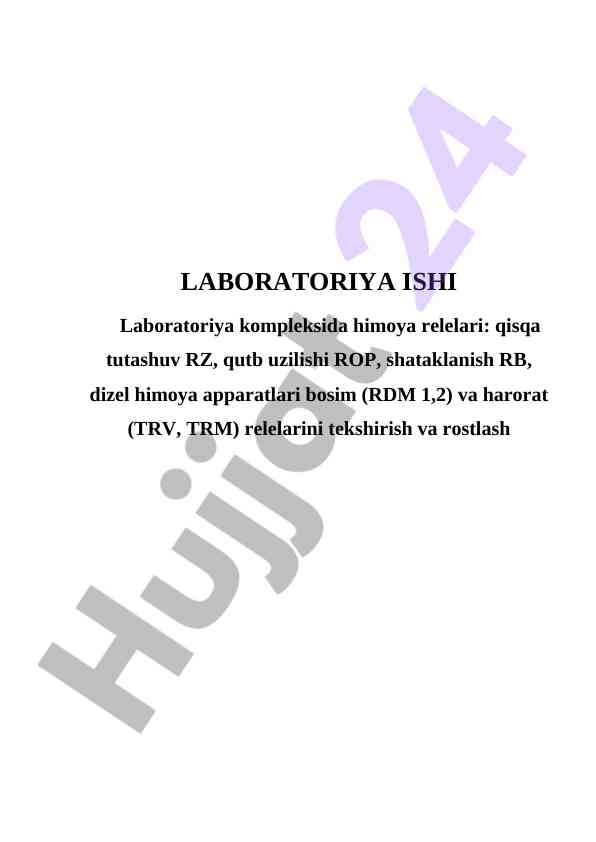 Laboratoriya ishida himoya relelarini tekshirish