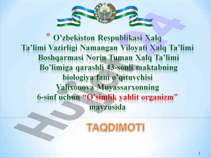 O’simliklar organlari tizimi va vazifalari