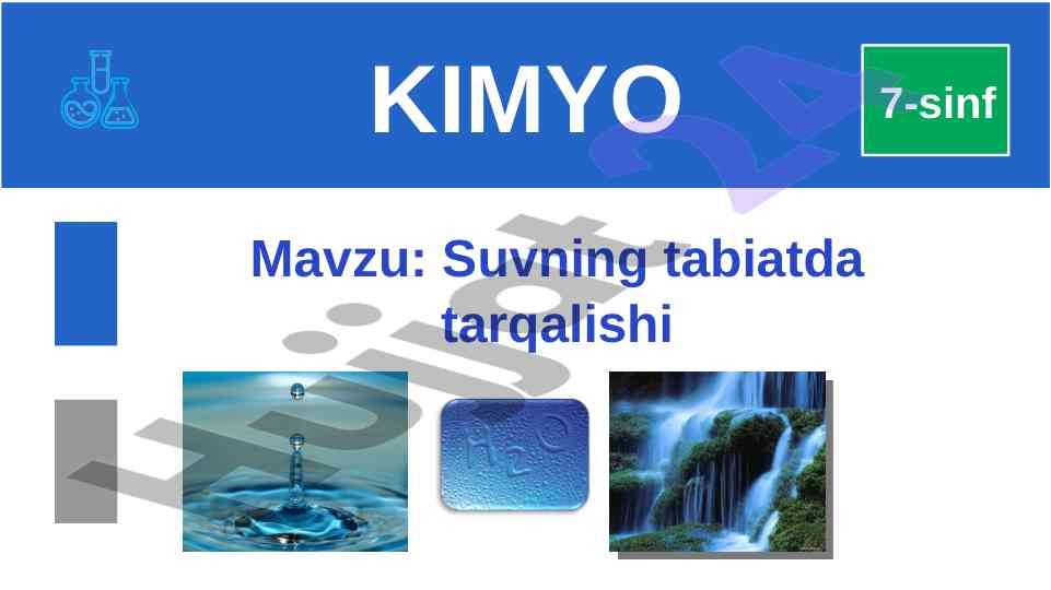 Suvning tabiatda tarqalishi mavzusi uchun dars ishlanmasi