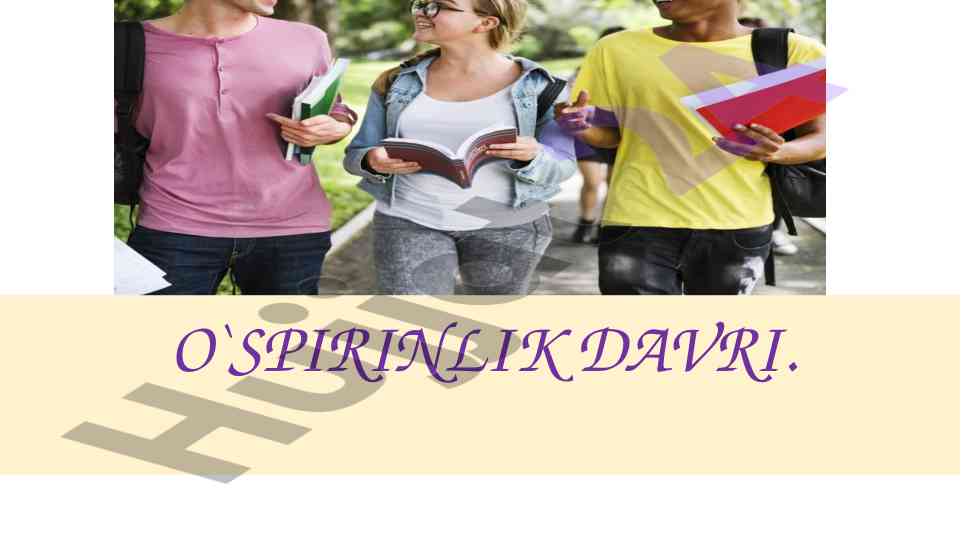 O`spirinlik davrining psixologik asoslari