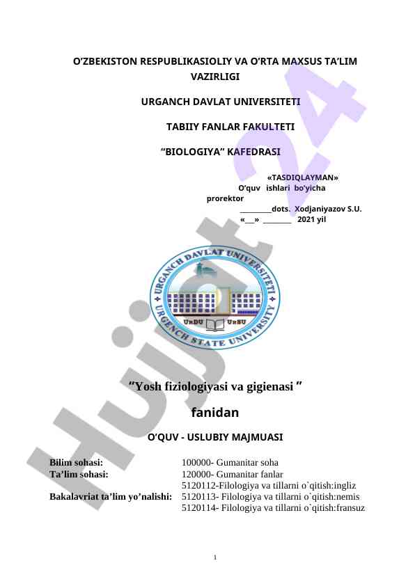 Yosh fiziologiyasi va gigienasi o‘quv-uslubiy majmuasi