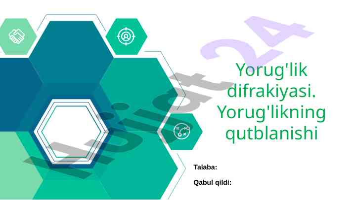 Yorug'lik difraktsiyasi va qutblanishi