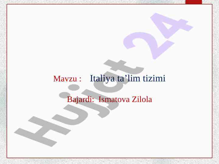 Italiya ta’lim tizimi haqida ma'lumot